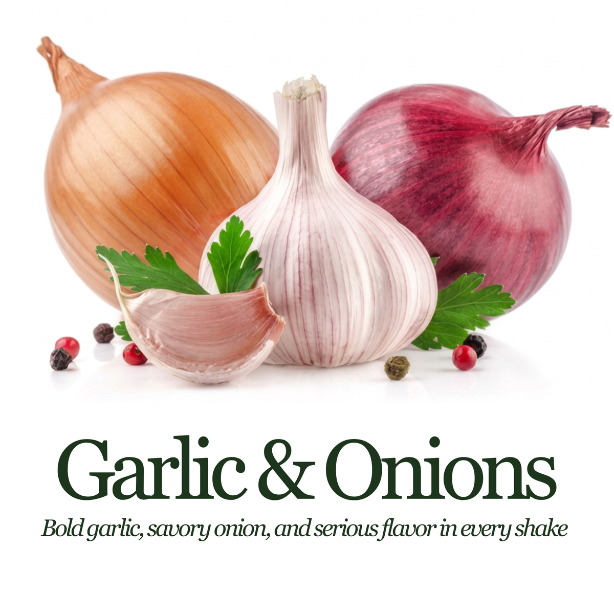 A garlic and onion flavor graphic featuring a whole yellow onion, a red onion, a bulb of garlic, a peeled garlic clove, parsley leaves, and scattered peppercorns above the text 'Garlic & Onions' and 'Bold garlic, savory onion, and serious flavor in every shake' on a white background.